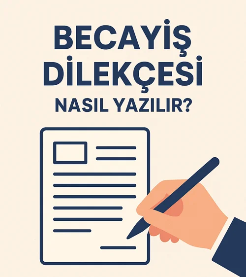 Becayiş Dilekçesi Nasıl Hazırlanır.
